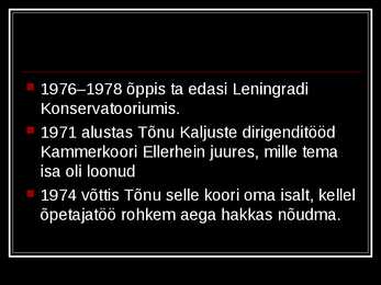 Tõnu Kaljuste #4