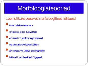 Morfoloogia ja vormiõpetus #105