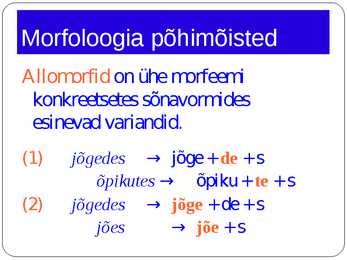 Morfoloogia ja vormiõpetus #15