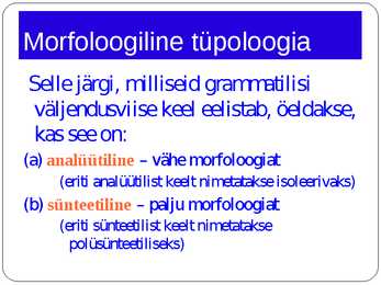 Morfoloogia ja vormiõpetus #30