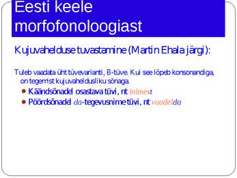 Morfoloogia ja vormiõpetus #42