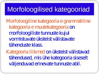 Morfoloogia ja vormiõpetus #46