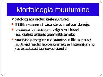 Morfoloogia ja vormiõpetus #73