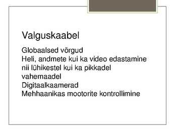 Valguskaabel ja selle ajalugu esitlus #4