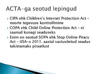 ACTA teemaline presentatsioon #4