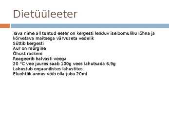 Tuntumad alkoholid ja eetrid #12