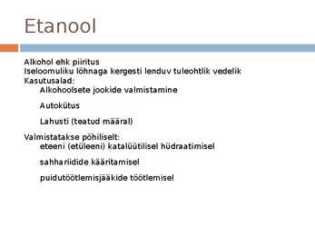 Tuntumad alkoholid ja eetrid #3