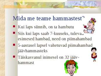 Meie hambad #3