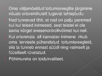 TOITUMISHÄIRED #10