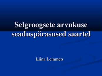 Selgroogsete arvukuse seaduspärasused saartel
