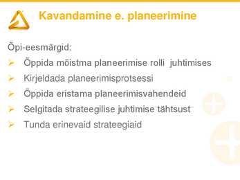 2-loeng-Planeerimine ja kavandamine #2