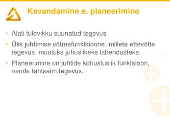 2-loeng-Planeerimine ja kavandamine #3