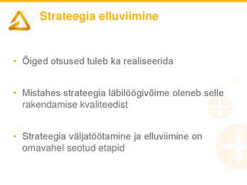 2-loeng-Strateegiline planeerimine #24
