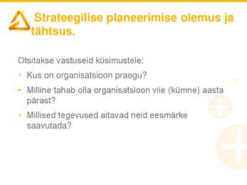 2-loeng-Strateegiline planeerimine #4