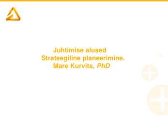2-loeng-Strateegiline planeerimine