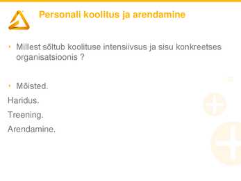 4-loeng-Personalijuhtimine #18