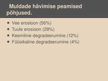 Mullastike hävinemine ja kaitse #3