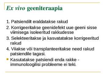Geeniteraapia #4