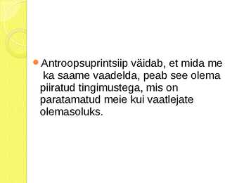 Antroopsusprintsiip-Stephen William Hawking #7