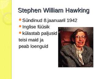 Antroopsusprintsiip-Stephen William Hawking #8