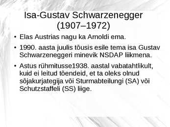 Arnold Alois Schwarzenegger #2