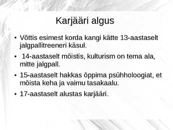 Arnold Alois Schwarzenegger #6