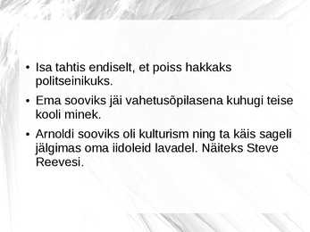 Arnold Alois Schwarzenegger #7