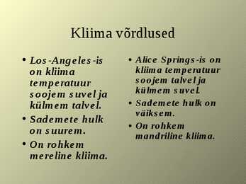 Los-Angelese ja Alice Springs-i kliima võrdlused #6