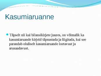 Bilansi analüüs ja kasumiaruanne #8