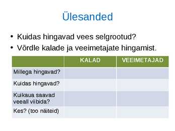 Loomade kohastumused eluks vees #21