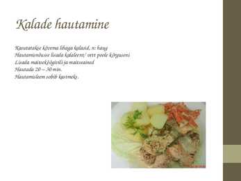 Kalaroad ja serveerimine #6