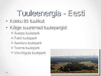Energia tootmise eri võimalused Eestis #16