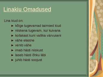 Lina- ja Kanepikiud #4