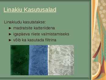 Lina- ja Kanepikiud #5