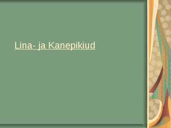 Lina- ja Kanepikiud