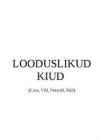 LOODUSLIKUD KIUD