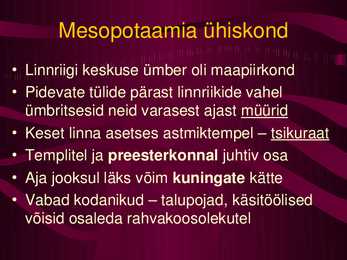 Mesopotaamia kultuur-usk-ühiskond #5