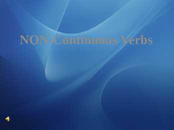 NON-Continuous Verbs