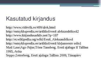 Eesti Aleksandrikool ja Eesti Kirjameeste Selts #11