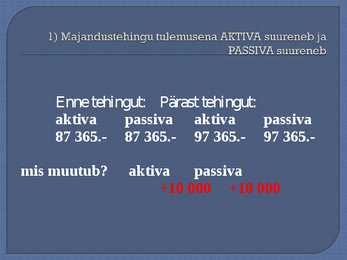 Bilanss - aktiva ja passiva #8