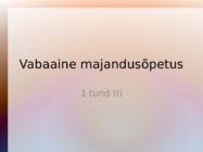 Vabaaine majandusõpetus - bilanss
