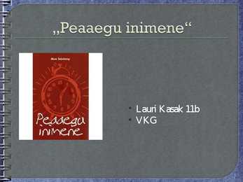 Esitlus  Peaaegu inimene