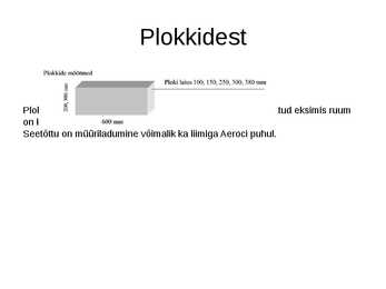 Mullbetoonplokk müüritiste ladumine #3