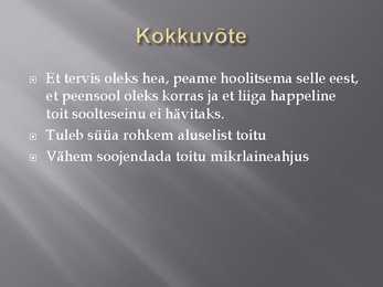 Toitude happelisus #7