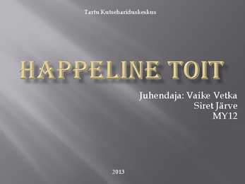 Toitude happelisus