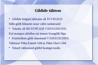 AJALUGU PP-GILDID #3