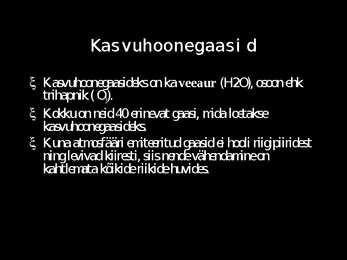 Kasvuhooneefekt #8