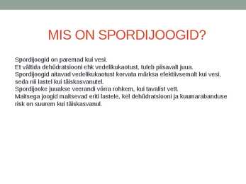 SPORDIJOOGID-KEEMIA #3