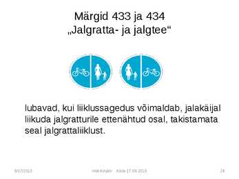 Liiklusmärkide tähendused #24