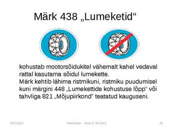 Liiklusmärkide tähendused #26